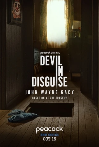 Ác Quỷ Đội Lốt: John Wayne Gacy (Devil in Disguise: John Wayne Gacy) [2025]