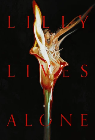 Lilly sống một mình (Lilly Lives Alone) [2025]