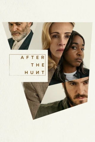 Sau Cuộc Săn Lùng (After the Hunt) [2025]