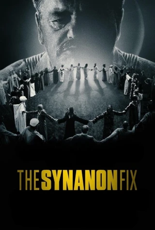Synanon: Phương Thuốc Hoá Tà Đạo (The Synanon Fix: Did the Cure Become a Cult?) [2024]