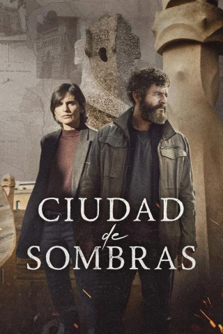 Thành Phố Bóng Tối (Ciudad de sombras) (City Of Shadows) [2025]