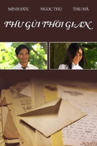 Thư Gửi Thời Gian (Thư Gửi Thời Gian) [1996]
