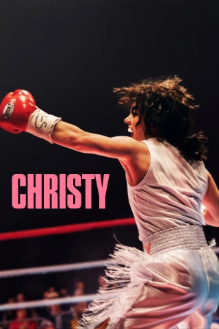 Vua Đấm Bốc Christy (Christy) [2025]